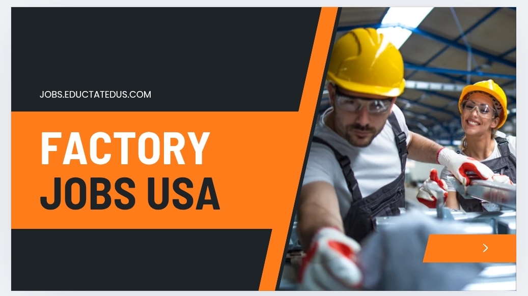 Factory jobs in the USA